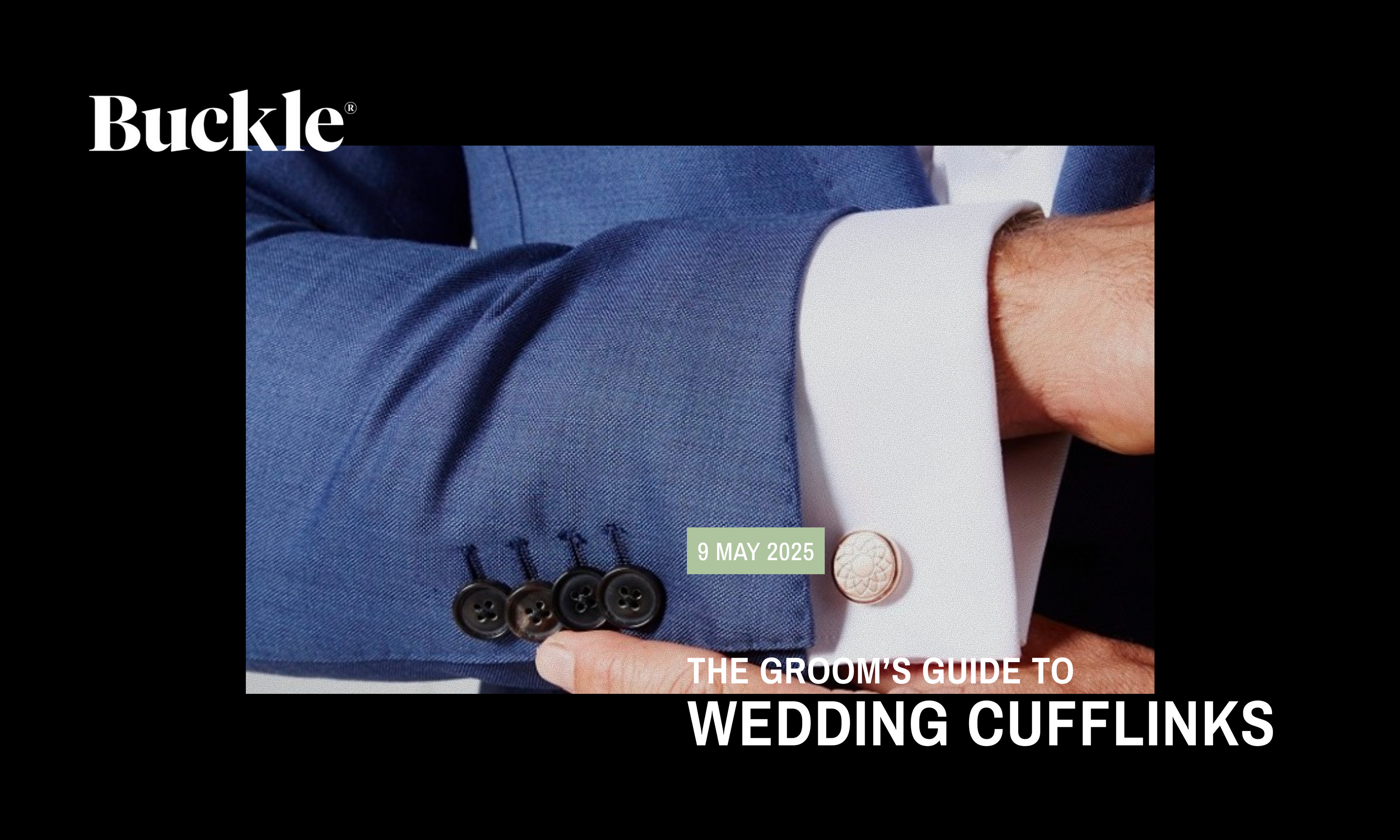 The Groom’s Guide to Wedding Cufflinks