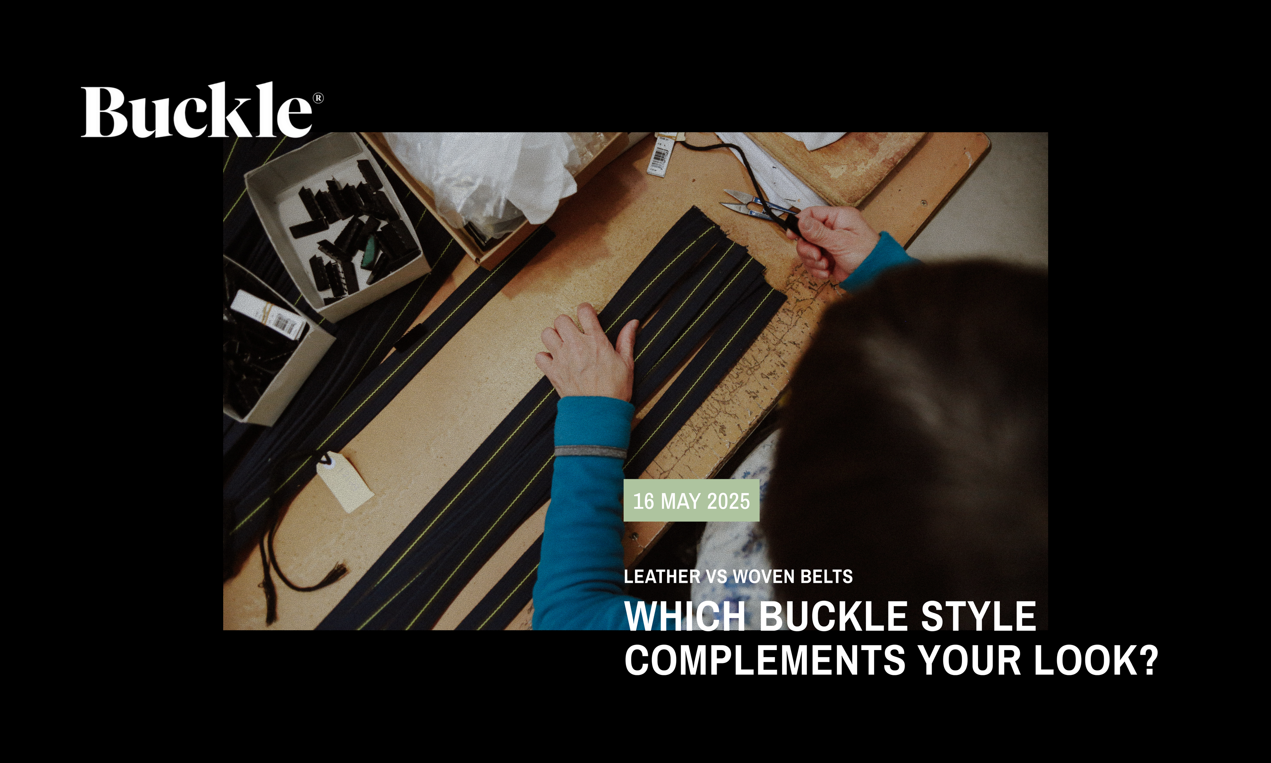 Leather vs. Woven Belts: Which Buckle Style Complements Your Look?