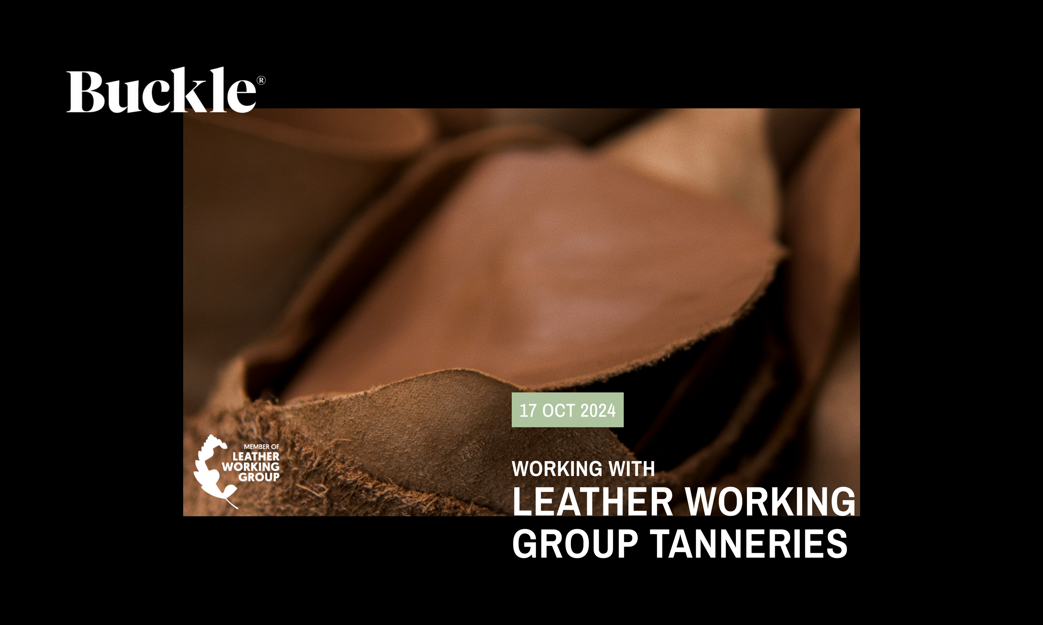 Working with Leather Working Group Tanneries